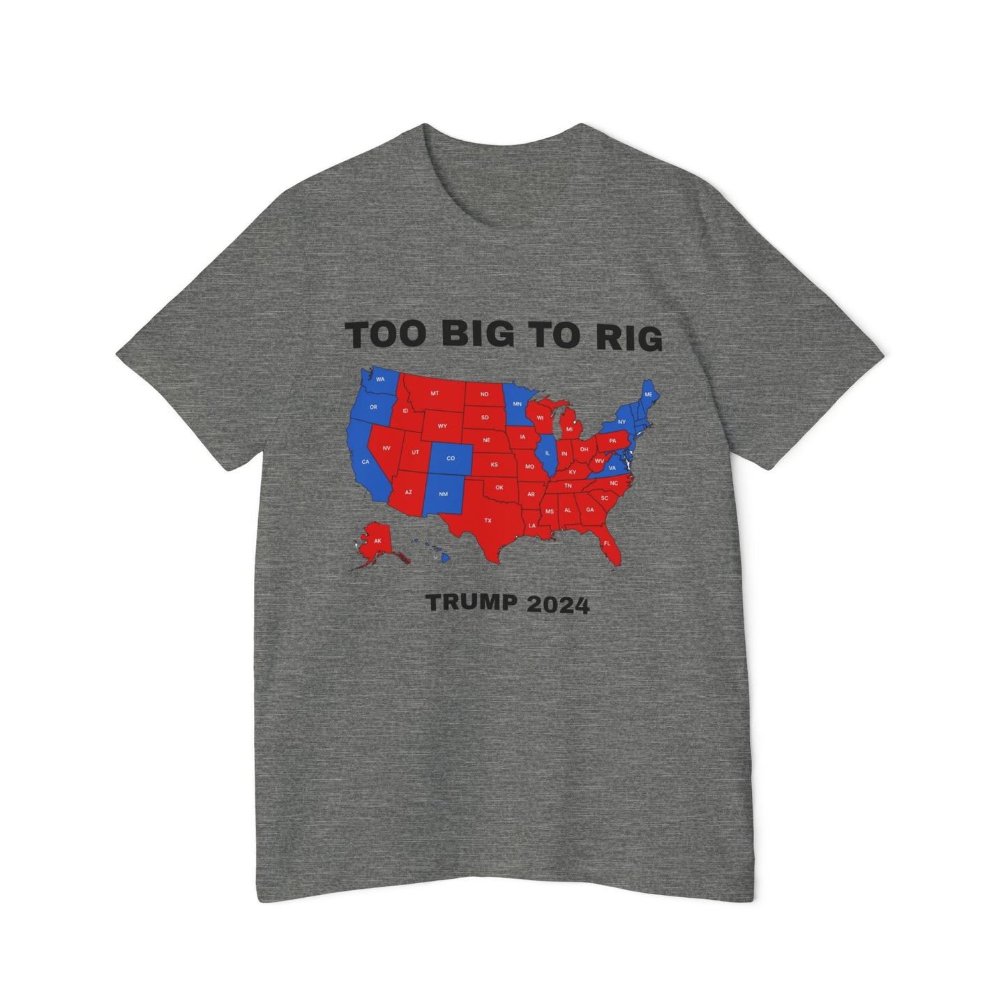 'TOO BIG TO RIG' T-Shirt