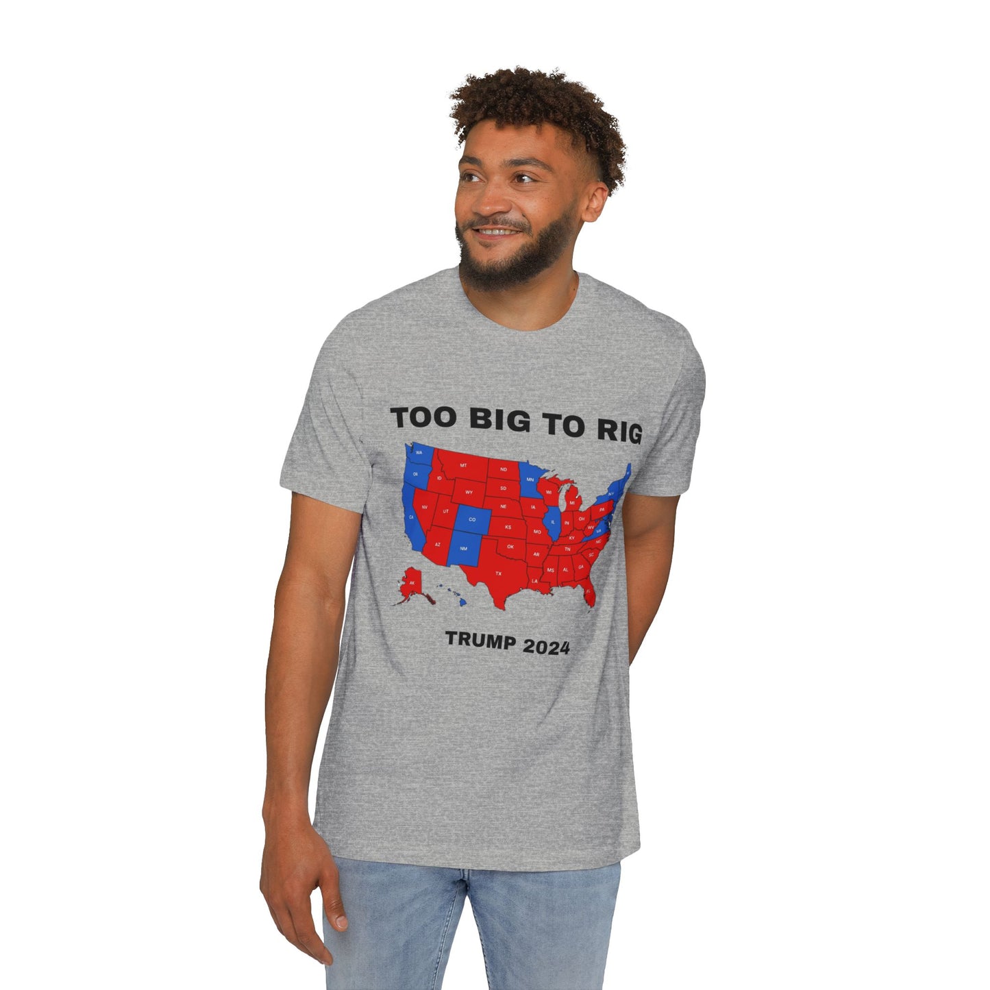 'TOO BIG TO RIG' T-Shirt