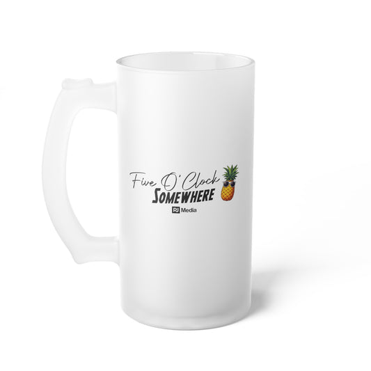 Five O'Clock Somewhere Frosted Beer Mug