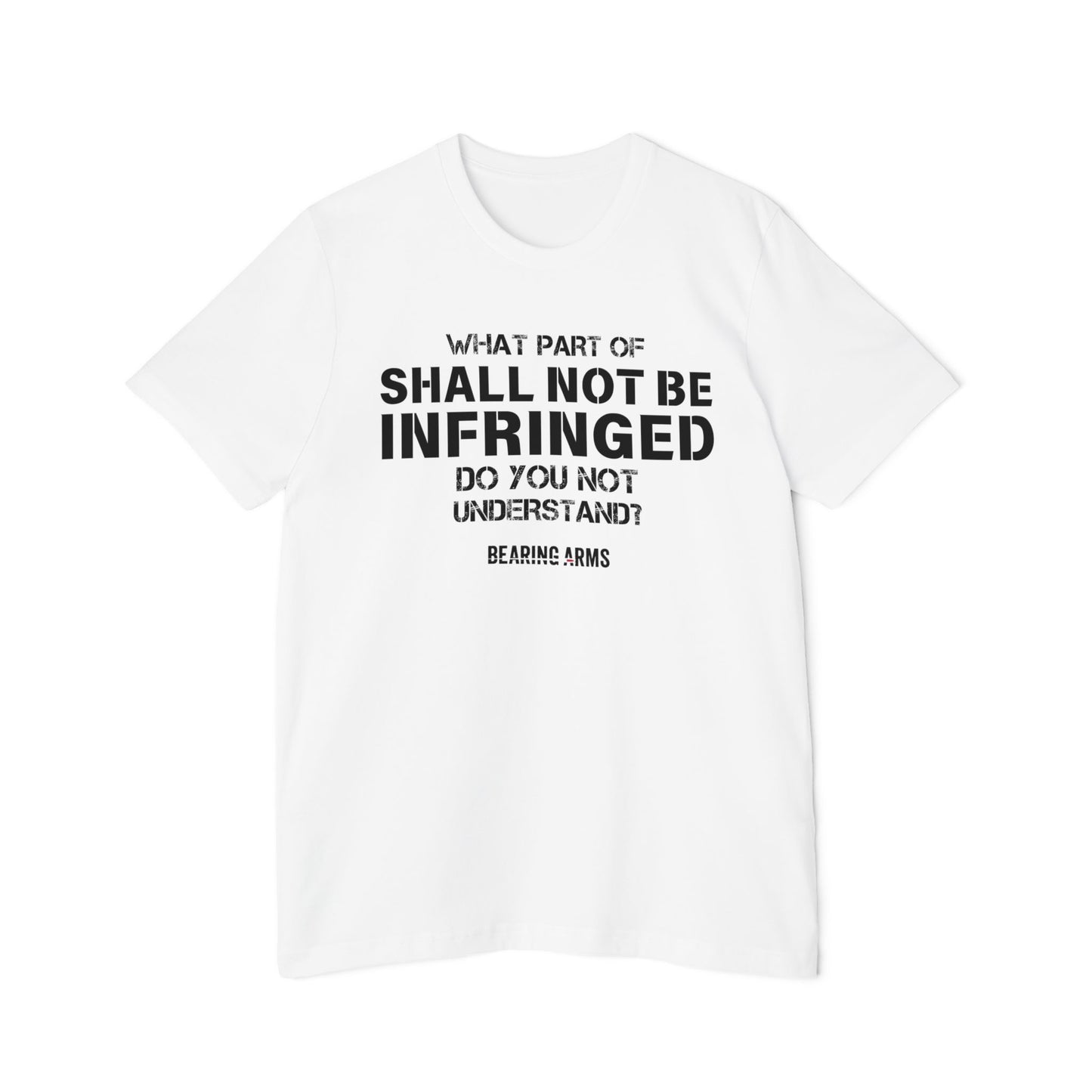 USA-Made 'Shall Not Be Infringed' T-Shirt