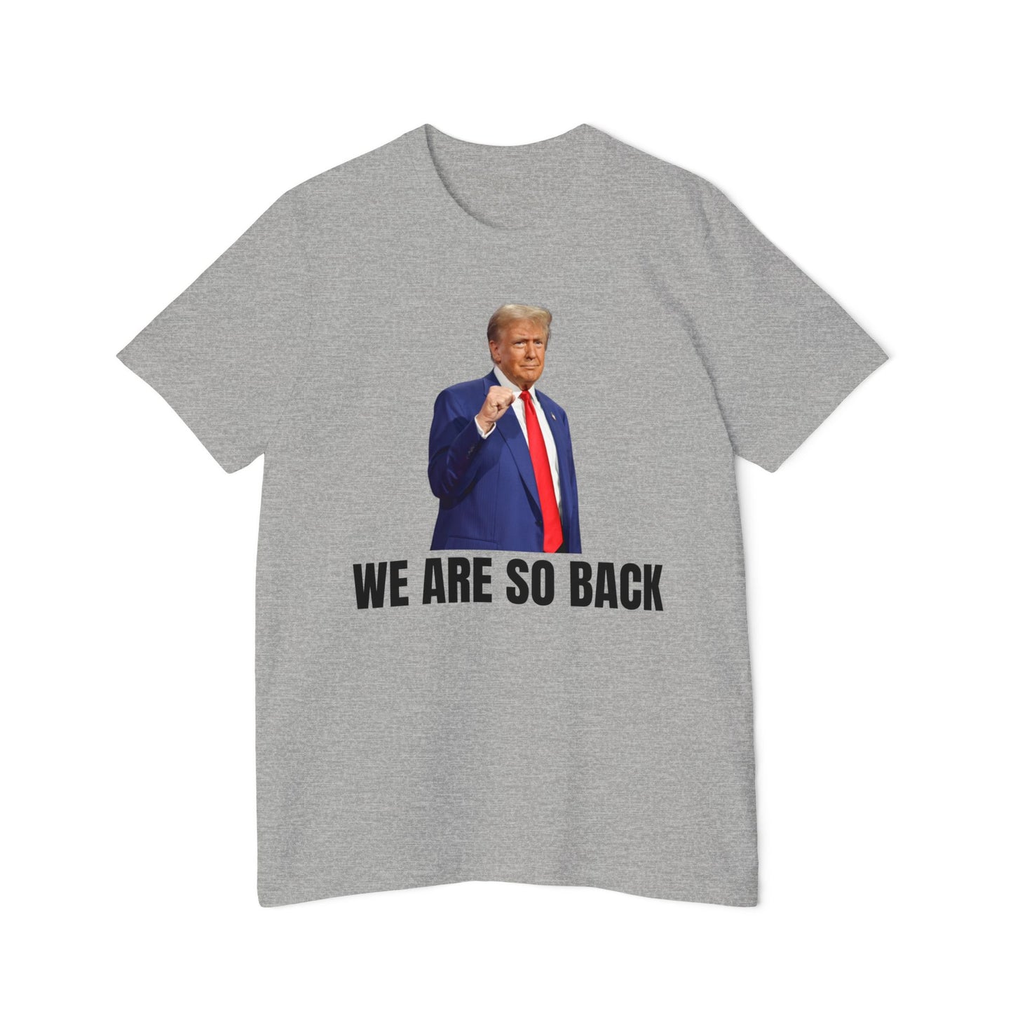 'We Are So Back' T-Shirt