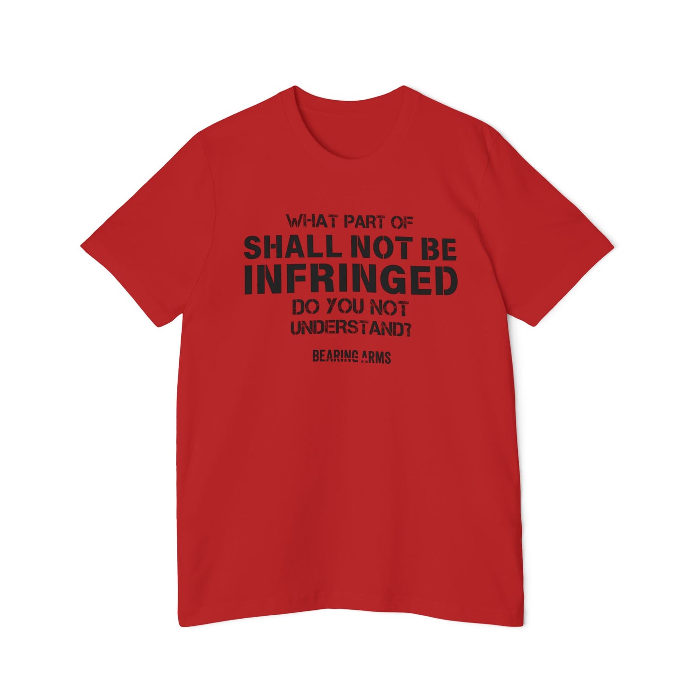 USA-Made 'Shall Not Be Infringed' T-Shirt