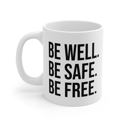 'Be Free' Mug