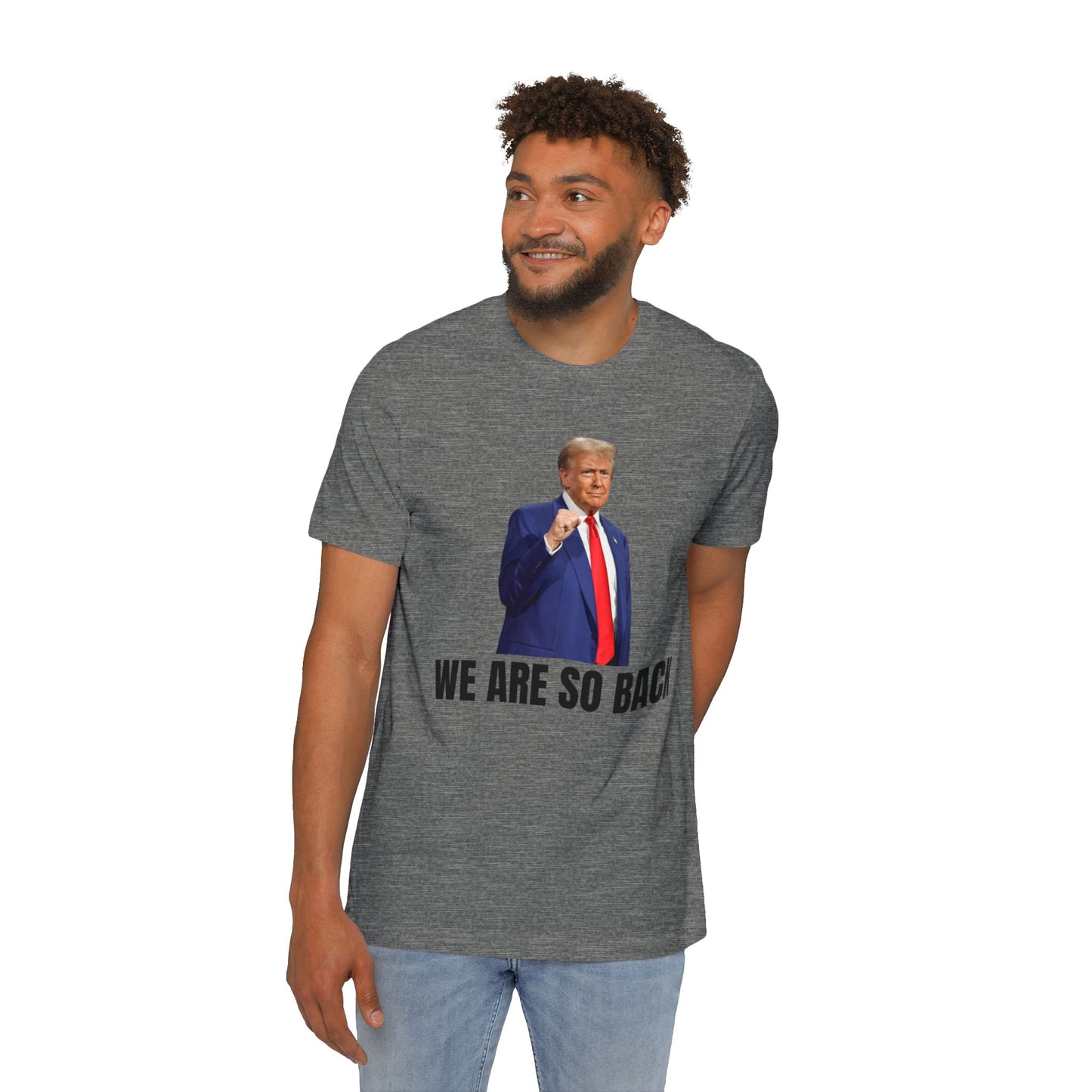 'We Are So Back' T-Shirt