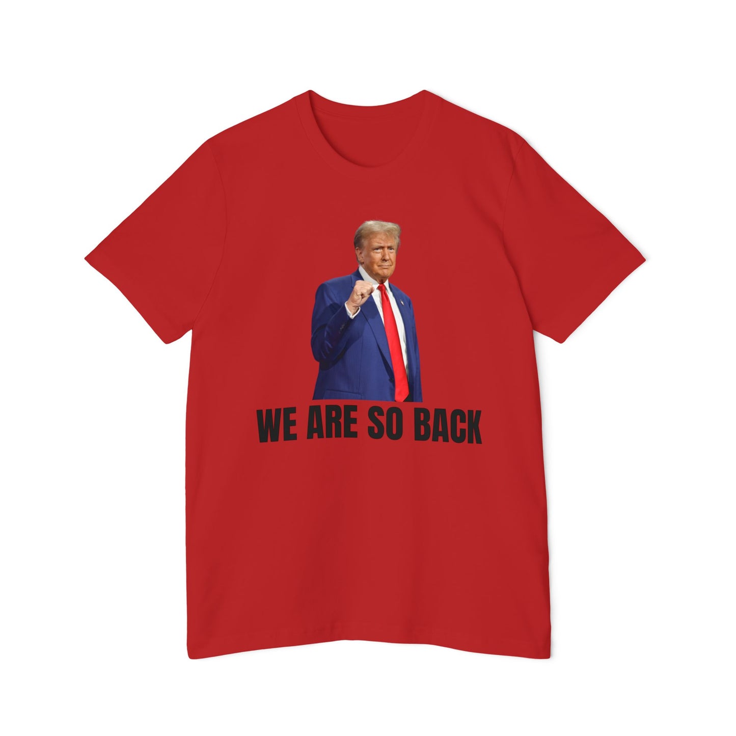 'We Are So Back' T-Shirt